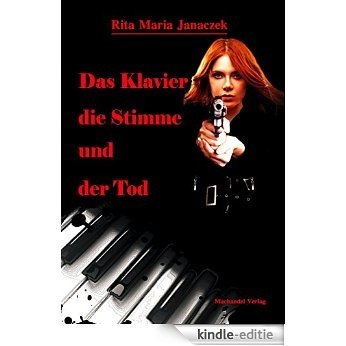 Das Klavier, die Stimme und der Tod (Sergeant Beverly Evans 1) (German Edition) [Kindle-editie]