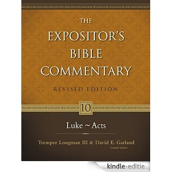 Luke---Acts: 10 (The Expositor's Bible Commentary) [Kindle-editie]