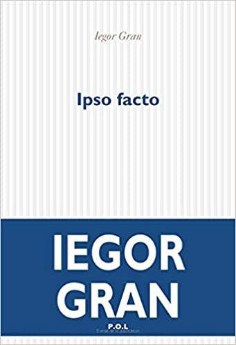 Ipso facto: Roman (Fiction)