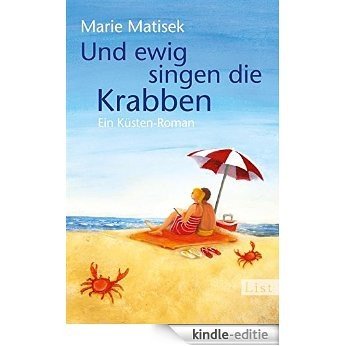 Und ewig singen die Krabben: Ein Küsten-Roman (German Edition) [Kindle-editie]