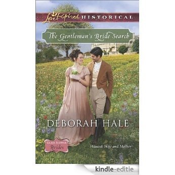 The Gentleman's Bride Search (Glass Slipper Brides) [Kindle-editie]