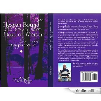 Heaven Bound In The Dead Of Winter (English Edition) [Kindle-editie]