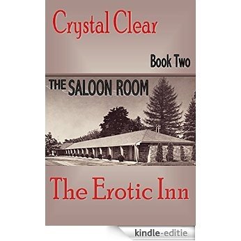 The Erotic Inn: The Saloon Room (English Edition) [Kindle-editie]