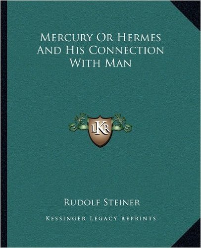 Mercury or Hermes and His Connection with Man
