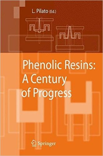 Phenolic Resins:  A Century of Progress