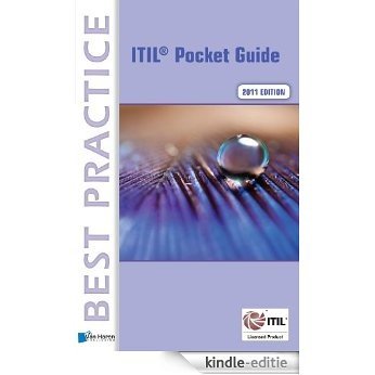 ITIL®  - A Pocket Guide 2011 Edition (Best Practice) [Kindle-editie] beoordelingen