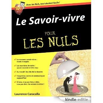 Le Savoir-vivre pour les nuls [Kindle-editie]
