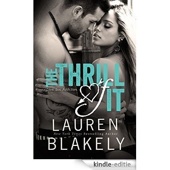 The Thrill of It (No Regrets Book 1) (English Edition) [Kindle-editie]