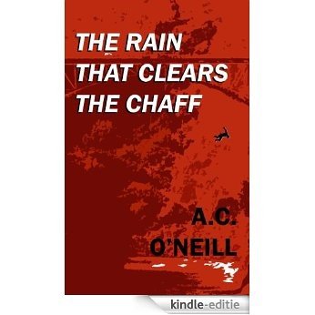 The Rain That Clears The Chaff (English Edition) [Kindle-editie] beoordelingen