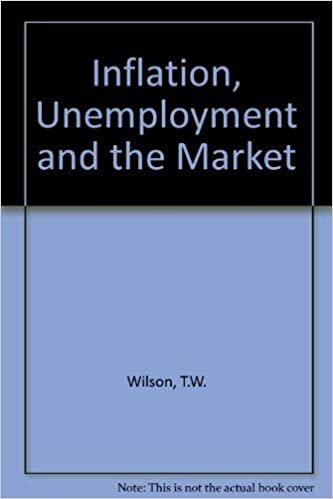 Inflation, Unemployment, and the Market