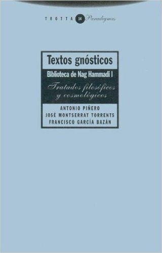 Textos Gnosticos Biblioteca de Nag Hammadi I