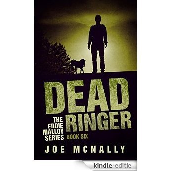 Dead Ringer (The Eddie Malloy series Book 6) (English Edition) [Kindle-editie]