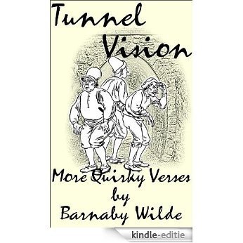 Tunnel Vision (Quirky Verse Book 6) (English Edition) [Kindle-editie]