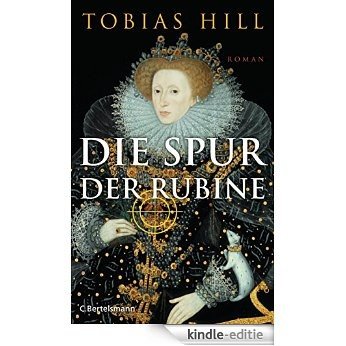 Die Spur der Rubine: Roman (German Edition) [Kindle-editie]