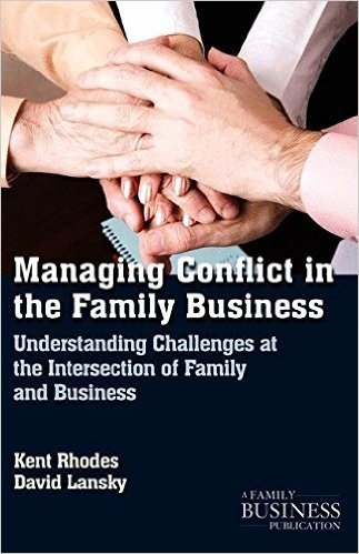 Managing Conflict in the Family Business: Understanding Challenges at the Intersection of Family and Business baixar