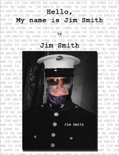Hello, My Name is Jim Smith (English Edition)