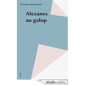 Alezanes au galop [Kindle-editie] beoordelingen