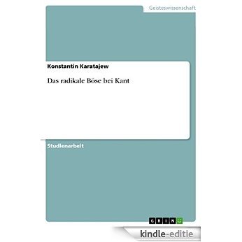 Das radikale Böse bei Kant [Kindle-editie]