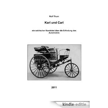 Karl und Carl (German Edition) [Kindle-editie]