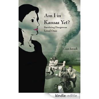 Am I In Kansas Yet? (English Edition) [Kindle-editie]