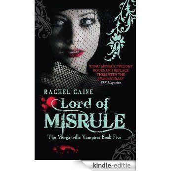 Lord of Misrule: 5 (The Morganville Vampires) [Kindle-editie]