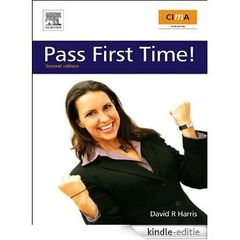 CIMA: Pass First Time! [Kindle-editie]