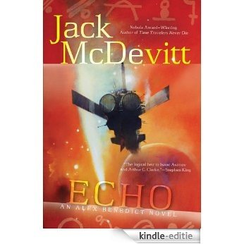 Echo (An Alex Benedict Novel) [Kindle-editie]