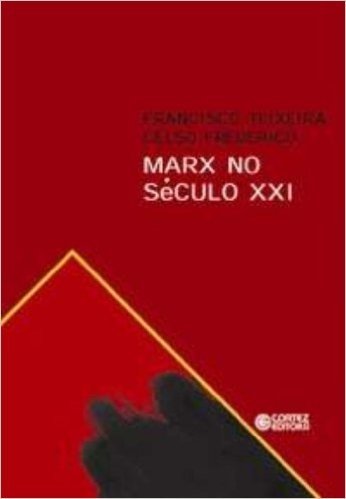 Marx no Século XXI