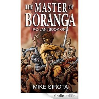 The Master of Boranga (Ro-lan Book 1) (English Edition) [Kindle-editie]