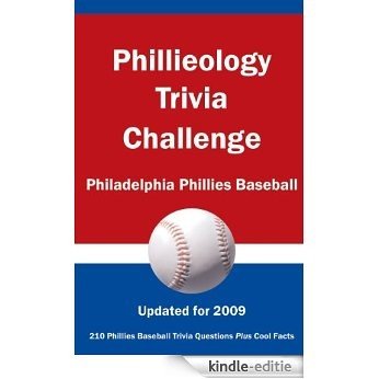 Phillieology Trivia Challenge: Philadelphia Phillies Baseball (English Edition) [Kindle-editie] beoordelingen