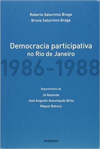 Democracia Participativa No Rio De Janeiro - (1986-1988)