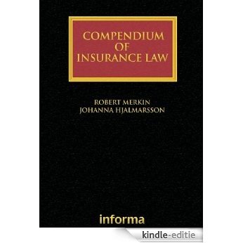 Compendium of Insurance Law (Lloyd's Insurance Law Library) [Kindle-editie]