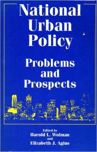National Urban Policy: Problems and Prospects