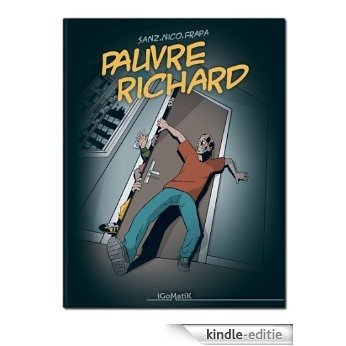 Pauvre Richard (French Edition) [Kindle-editie]