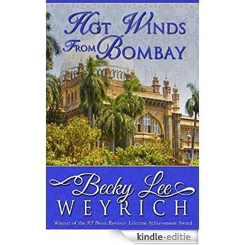 Hot Winds from Bombay (English Edition) [Kindle-editie]