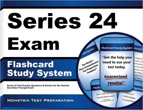 Series 24 Exam Flashcard Study System: Series 24 Test Practice Questions & Review for the General Securities Principal Exam (English Edition)