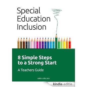 Special Education Inclusion: 8 Simple Steps to a Strong Start (English Edition) [Kindle-editie] beoordelingen