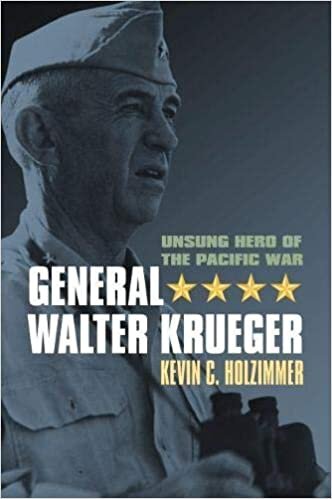 indir General Walter Krueger: Unsung Hero of the Pacific War (Modern War Studies)