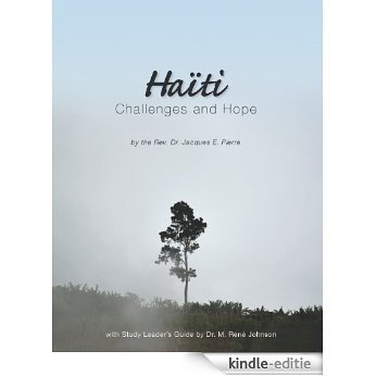 Haiti: Challenges and Hope (English Edition) [Kindle-editie]