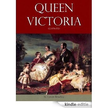 Queen Victoria (Illustrated) (English Edition) [Kindle-editie]