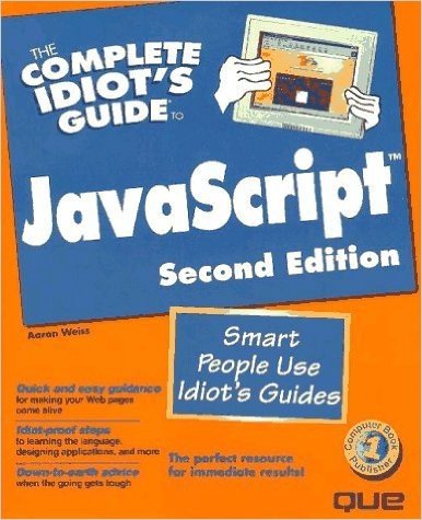 Complete Idiot's Guide to JavaScript