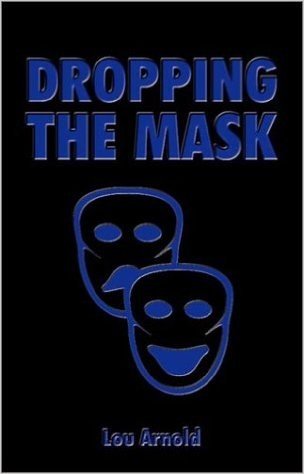 Dropping the Mask