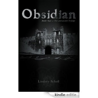 Obsidian (The Advocate Trilogy Book 2) (English Edition) [Kindle-editie]