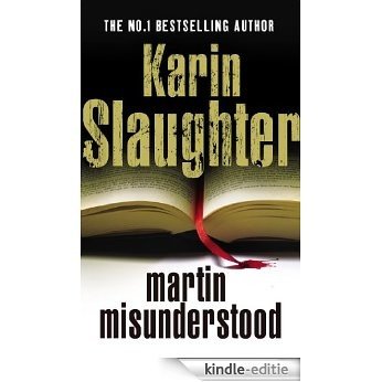 Martin Misunderstood [Kindle-editie]