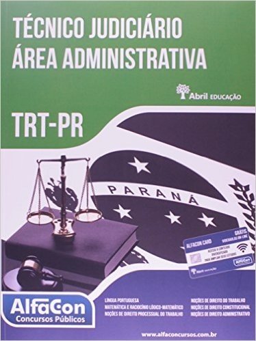 Técnico Judiciário Área Administrativa. TRT-PR