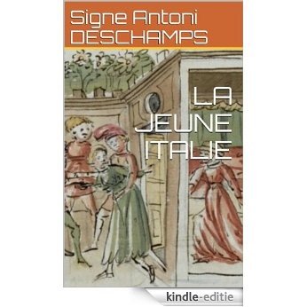LA JEUNE ITALIE (French Edition) [Kindle-editie]