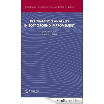 Deformation Analysis in Soft Ground Improvement: 18 (Geotechnical, Geological and Earthquake Engineering) [Kindle-editie] beoordelingen