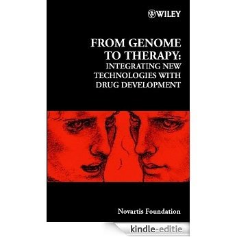From Genome to Therapy: Integrating New Technologies with Drug Development (Novartis Foundation Symposia) [Kindle-editie] beoordelingen
