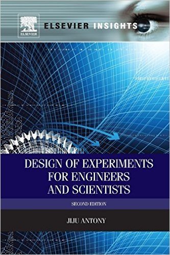 Design of Experiments for Engineers and Scientists (Revised) baixar