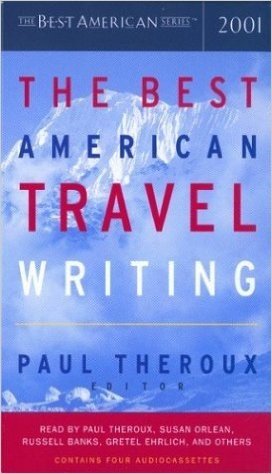 The Best American Travel Writing 2001 baixar